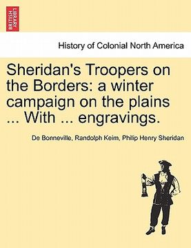 portada sheridan's troopers on the borders: a winter campaign on the plains ... with ... engravings.