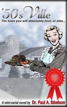portada '50sVille Vol. 2: The town you will absolutely love, or else... (en Inglés)