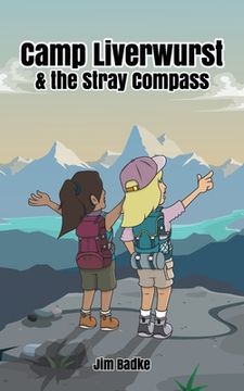 portada Camp Liverwurst & the Stray Compass (en Inglés)