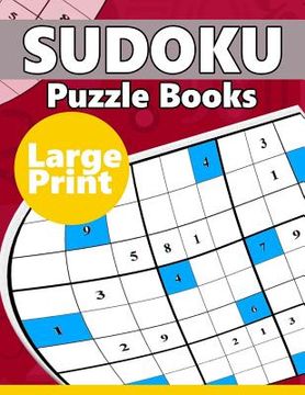 portada Sudoku Puzzle Books LARGE Print: The Huge Book of Hard Sudoku Challenging Puzzles (en Inglés)