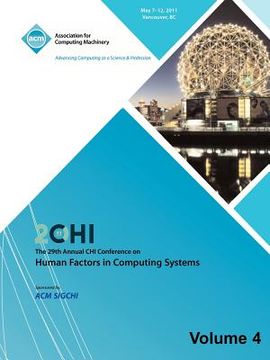 portada sigchi 2011 the 29th annual chi conference on human factors in computing systems vol 4 (en Inglés)
