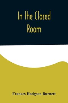 portada In the Closed Room (en Inglés)