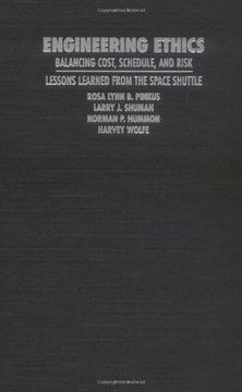 portada Engineering Ethics: Balancing Cost, Schedule, and Risk - Lessons Learned From the Space Shuttle (in English)