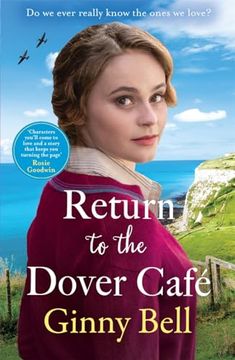 portada Return to the Dover Cafe: A Dramatic and Moving WWII Saga (the Dover Cafe Series Book 4) (en Inglés)