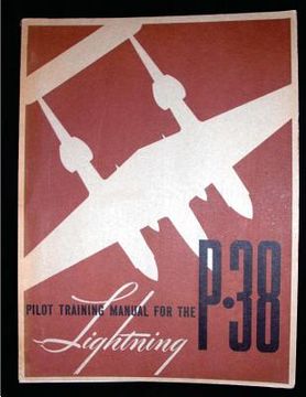 portada Pilot training manual for the Lightning P-38.( SPECIAL) By: United States. Army (en Inglés)