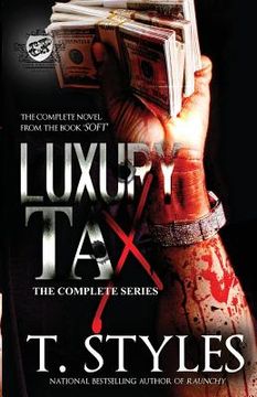 portada Luxury Tax: The Complete Series (The Cartel Publications Presents) (in English)