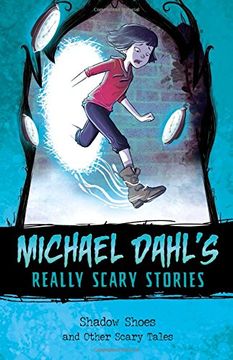 portada Shadow Shoes: And Other Scary Tales (Michael Dahl's Really Scary Stories)