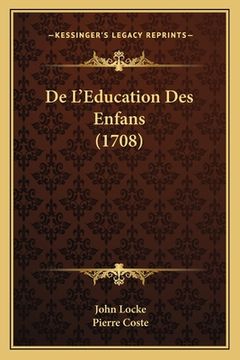 portada De L'Education Des Enfans (1708) (en Francés)