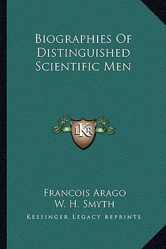 portada biographies of distinguished scientific men (en Inglés)
