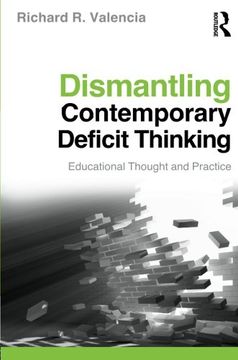 portada dismantling contemporary deficit thinking,educational thought and practice
