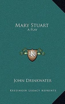portada mary stuart: a play (en Inglés)