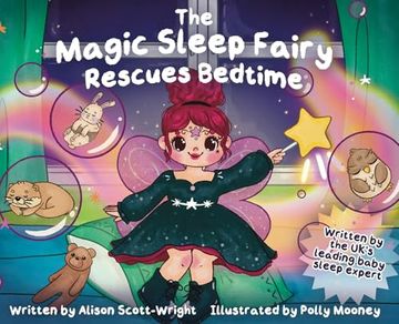 The Magic Sleep Fairy Rescues Bedtime