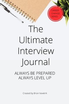 portada The Ultimate Interview Journal (en Inglés)