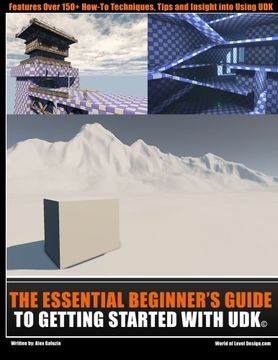 portada The Essential Beginners Guide to Getting Started with UDK