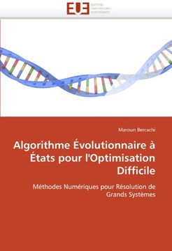 portada Algorithme Evolutionnaire a Etats Pour L'Optimisation Difficile