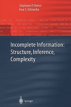 portada incomplete information: structure, inference, complexity (en Inglés)