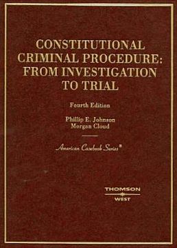 portada johnson and cloud's constitutional criminal procedure: investigation to trial, 4th (en Inglés)