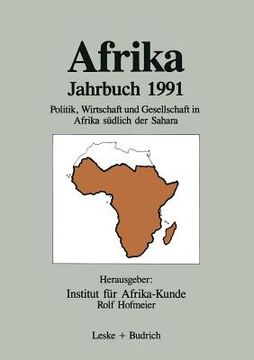 portada Afrika Jahrbuch 1991: Politik, Wirtschaft Und Gesellschaft in Afrika Südlich Der Sahara (in German)