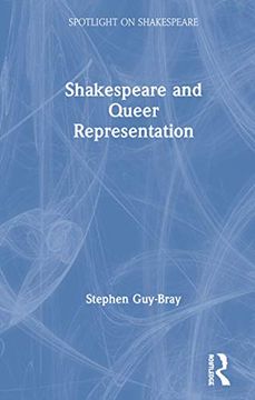 portada Shakespeare and Queer Representation (Spotlight on Shakespeare) (in English)