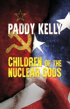 portada Children Of The Nuclear Gods (2022 Edition) (in English)