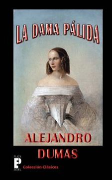 portada La Dama Palida (spanish Edition) (in Spanish)
