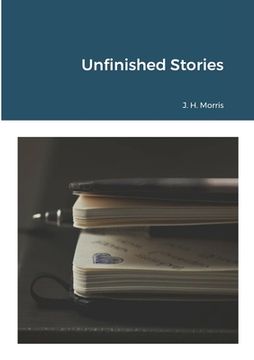 portada Unfinished Stories (en Inglés)
