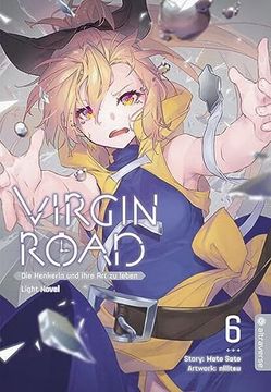 portada Virgin Road - die Henkerin und Ihre art zu Leben Light Novel 06 (in German)