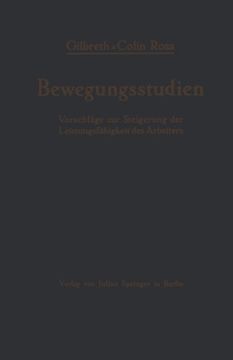 portada Bewegungsstudien: Vorschläge zur Steigerung der Leistungsfähigkeit des Arbeiters (German Edition)