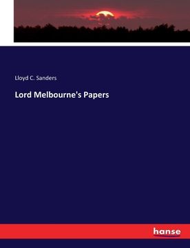 portada Lord Melbourne's Papers