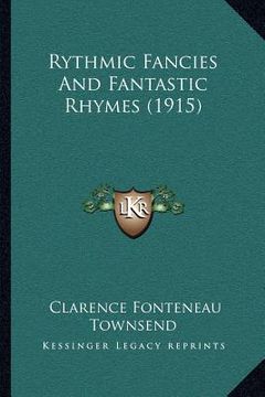 portada rythmic fancies and fantastic rhymes (1915) (en Inglés)