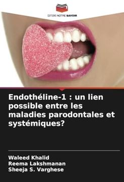 portada Endothéline-1: Un Lien Possible Entre les Maladies Parodontales et Systémiques? (in French)
