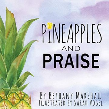 portada Pineapples and Praise (en Inglés)