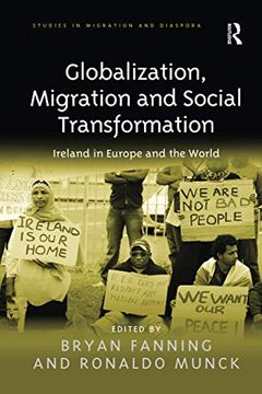 portada Globalization, Migration and Social Transformation (Studies in Migration and Diaspora) (en Inglés)