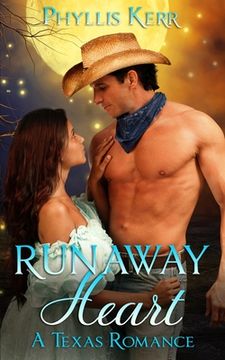 portada Runaway Heart: A Texas Romance (in English)