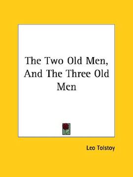 portada the two old men, and the three old men