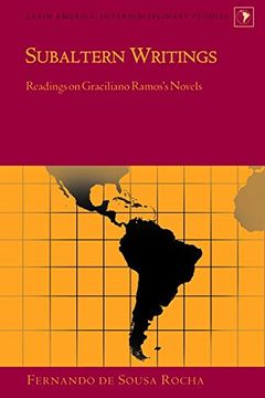 portada Subaltern Writings: Readings on Graciliano Ramos's Novels (Latin America)