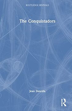 portada The Conquistadors (Routledge Revivals) (en Inglés)