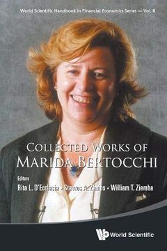 portada Collected Works of Marida Bertocchi (World Scientific Handbook in Financial Economics Series) (en Inglés)