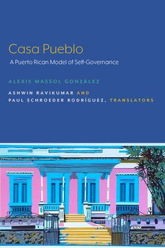 portada Casa Pueblo: A Puerto Rican Model of Self-Governance