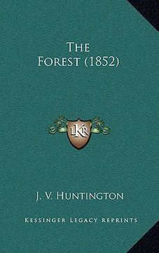 portada the forest (1852) (en Inglés)