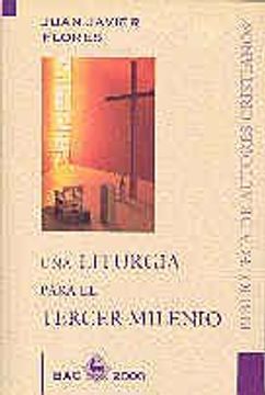 portada Una Liturgia Para el Tercer Milenio (in Spanish)