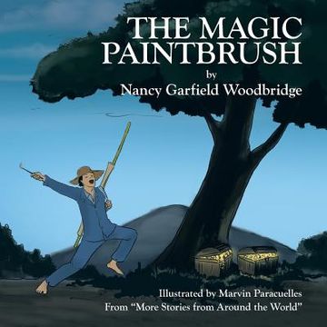 portada The Magic Paintbrush: From More Stories from Around the World (in English)