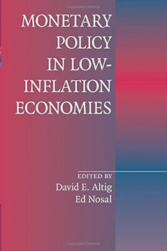 portada Monetary Policy in Low-Inflation Economies (en Inglés)