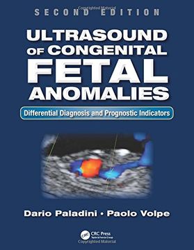 portada Ultrasound of Congenital Fetal Anomalies: Differential Diagnosis and Prognostic Indicators, Second Edition (en Inglés)