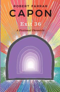 portada Exit 36: A Fictional Chronicle (in English)