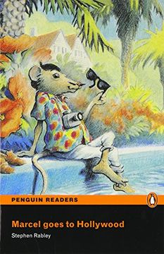 portada Penguin Readers 1: Marcel Goes to Hollywood Book & cd Pack: Level 1 (Pearson English Graded Readers) - 9781405878104 (in English)