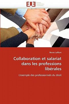 portada Collaboration et salariat dans les professions libérales (in French)