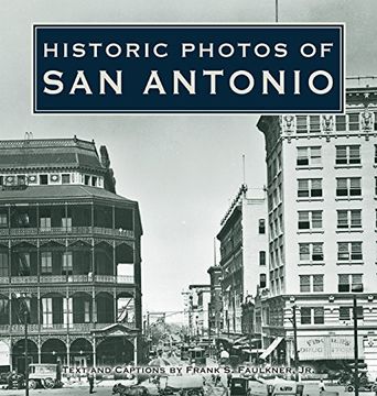 portada Historic Photos of san Antonio (en Inglés)