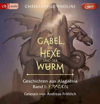 portada Die Gabel, die Hexe und der Wurm. Geschichten aus Alagaësia. Band 1: Eragon (in German)