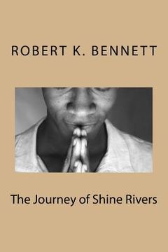 portada The Journey of Shine Rivers (in English)
